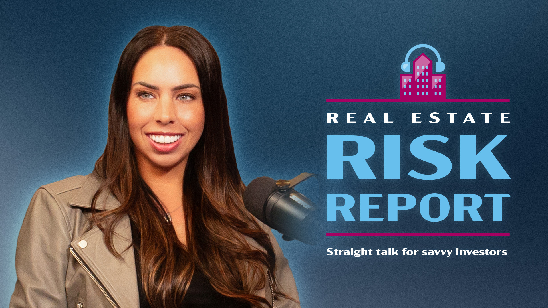 Real Estate Risk Podcast